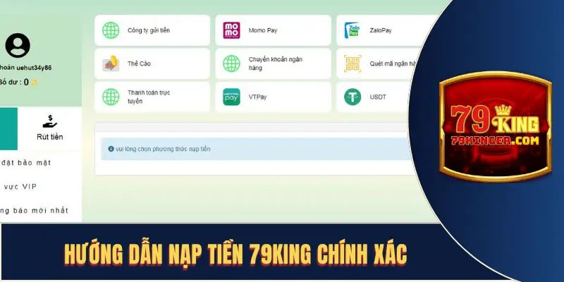 Các bước nạp tiền 79KING chính xác nhất